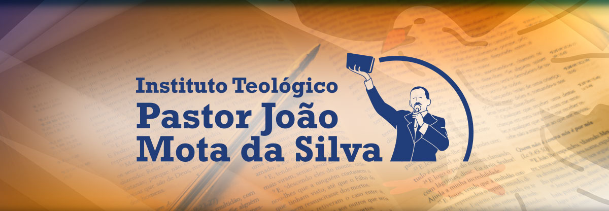 Instituto Teológico Pr. João Mota da Silva